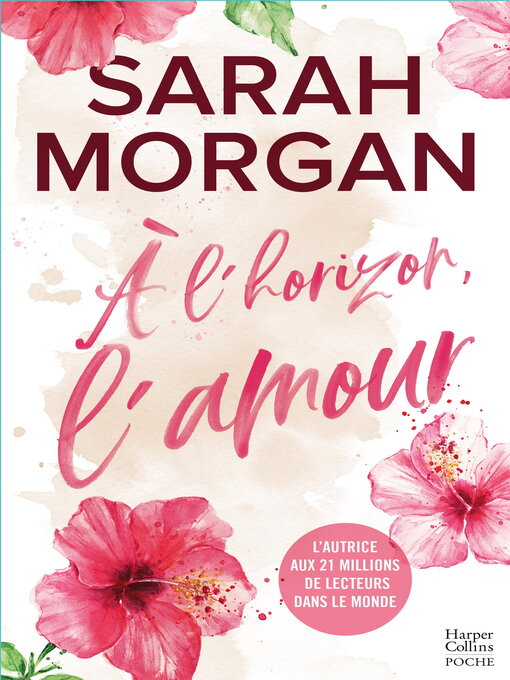 Title details for A l'horizon, l'amour by Sarah Morgan - Available
